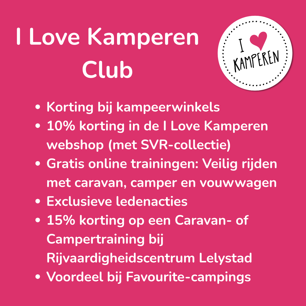 SVR Voordelen donateurs I Love Kamperen Club